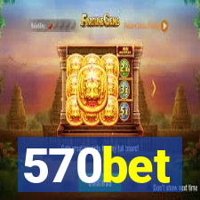 570bet