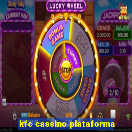 kfc cassino plataforma