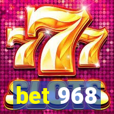 bet 968
