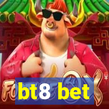 bt8 bet