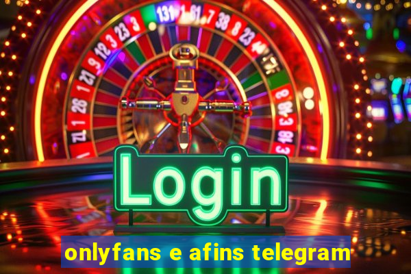 onlyfans e afins telegram