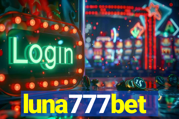luna777bet