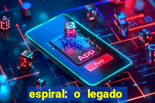 espiral: o legado de jogos mortais filme completo dublado