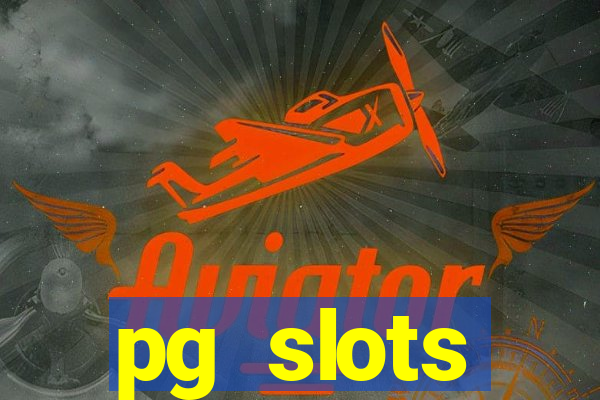 pg slots porcentagem agora