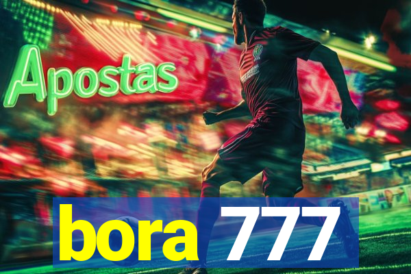 bora 777