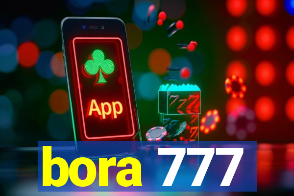 bora 777
