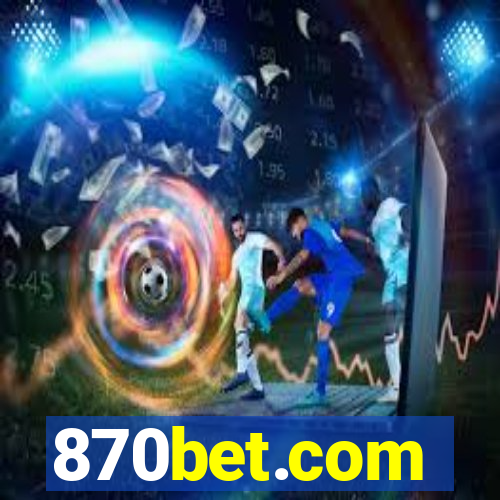 870bet.com