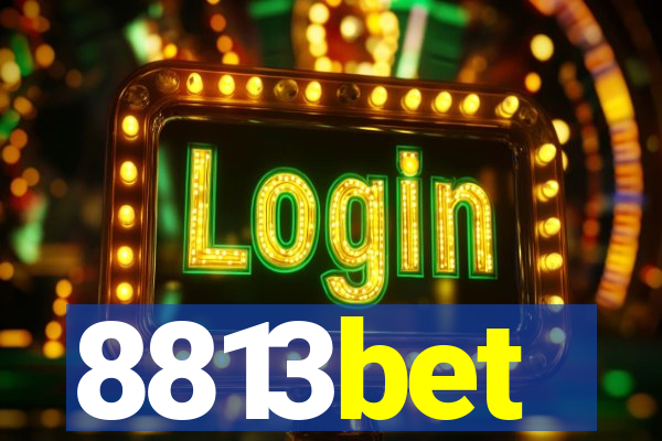 8813bet