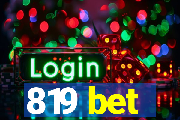 819 bet