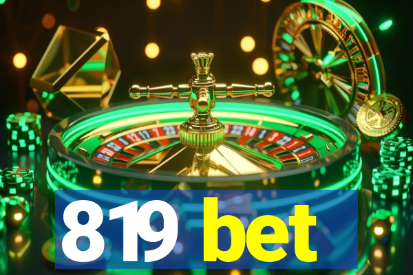 819 bet