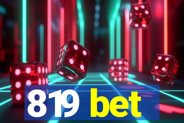 819 bet
