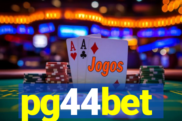 pg44bet