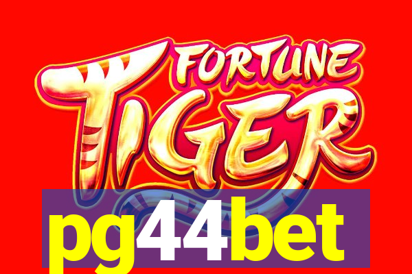 pg44bet