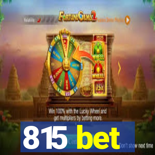 815 bet