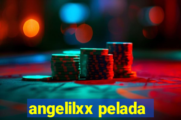 angelilxx pelada