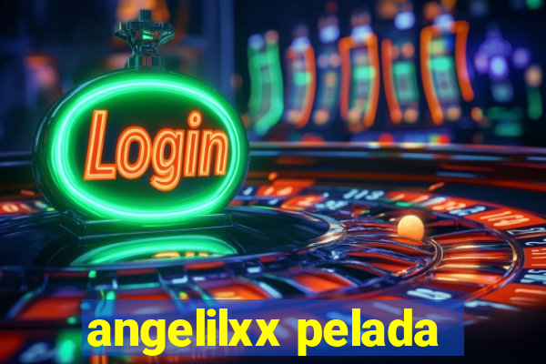 angelilxx pelada