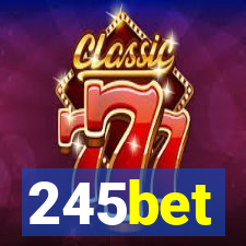 245bet