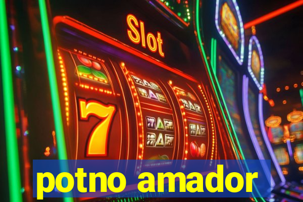 potno amador