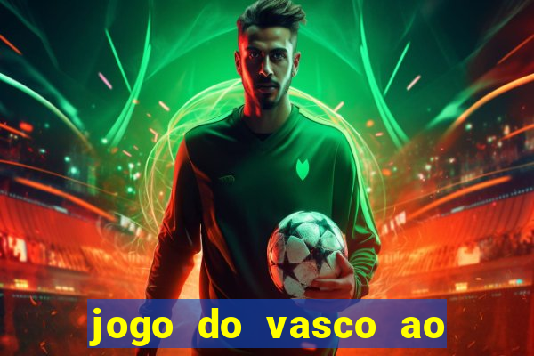 jogo do vasco ao vivo hd