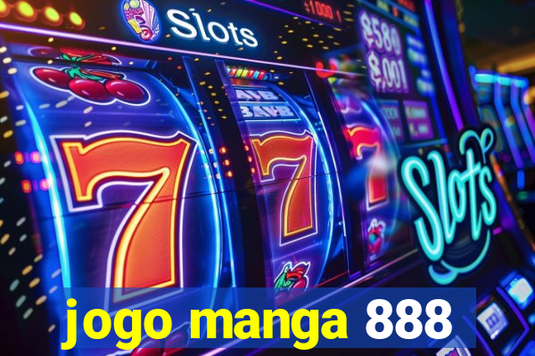 jogo manga 888
