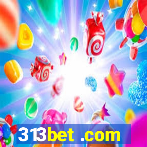 313bet .com