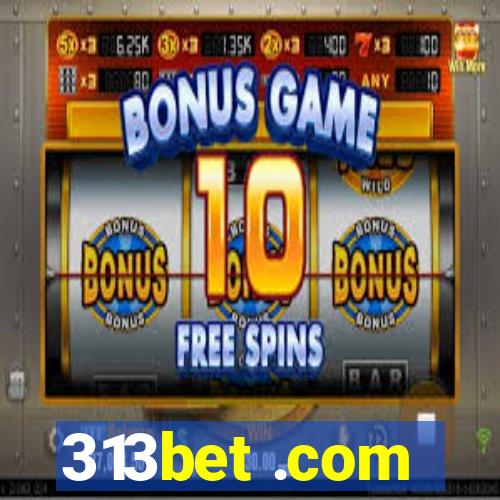 313bet .com