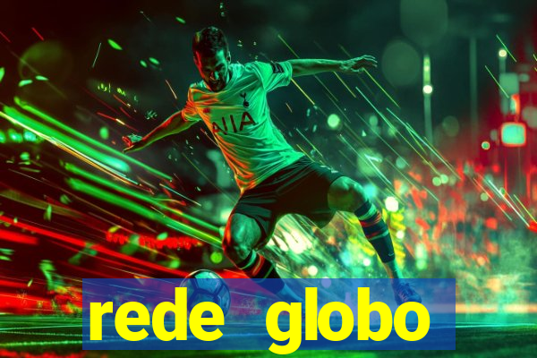 rede globo absolutamente tudo