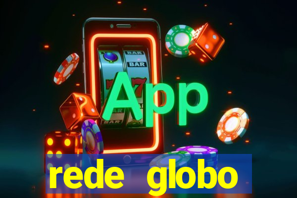 rede globo absolutamente tudo