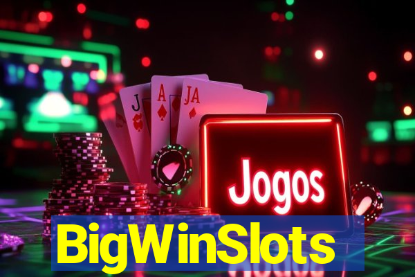 BigWinSlots