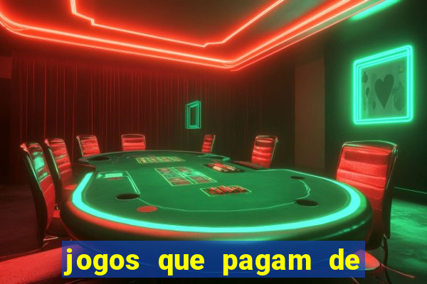 jogos que pagam de verdade sem precisar depositar