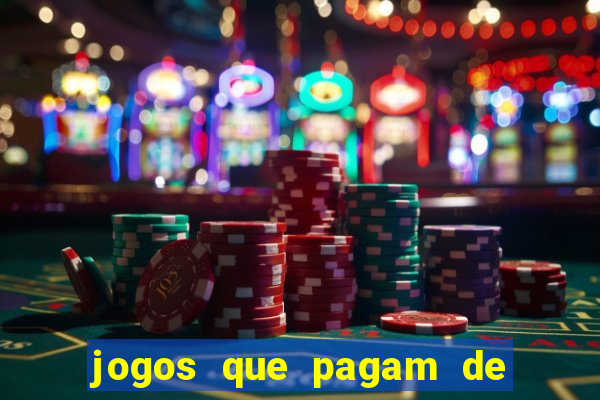 jogos que pagam de verdade sem precisar depositar