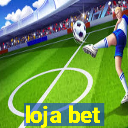 loja bet