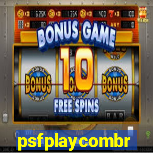 psfplaycombr