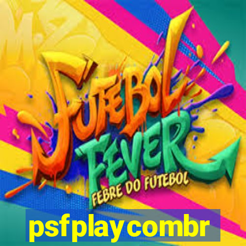 psfplaycombr