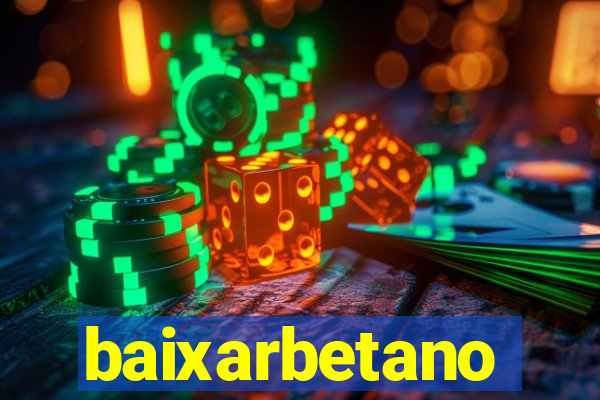 baixarbetano