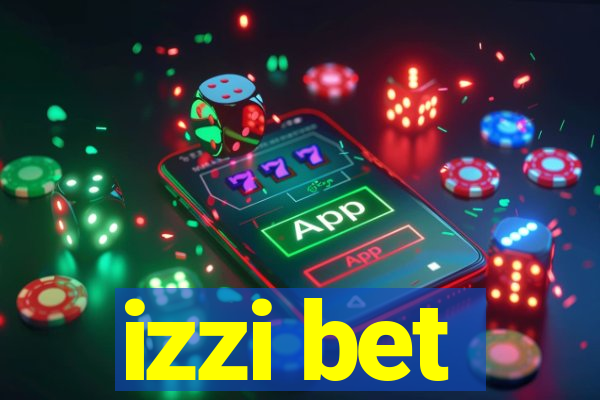 izzi bet
