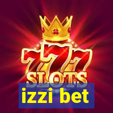 izzi bet