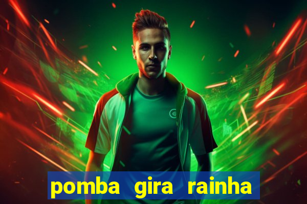pomba gira rainha das almas