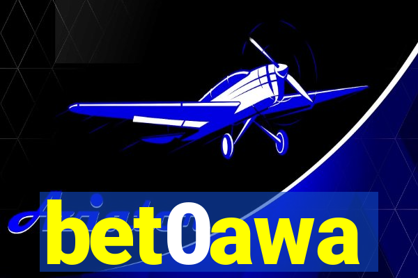 bet0awa