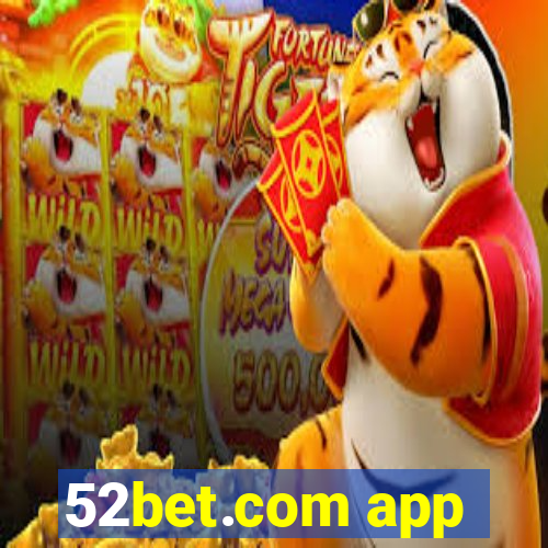 52bet.com app