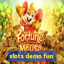 slots demo fun