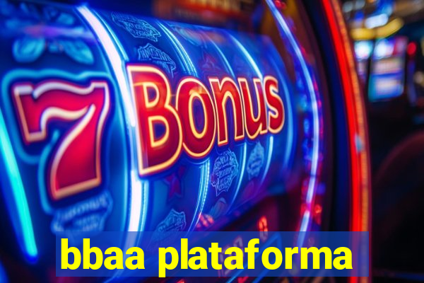 bbaa plataforma