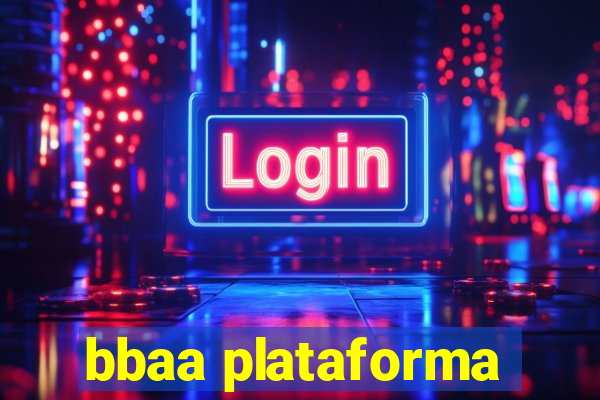 bbaa plataforma