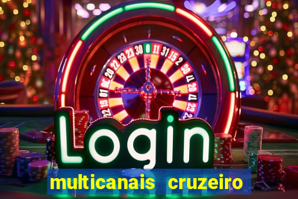 multicanais cruzeiro x flamengo