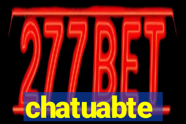chatuabte