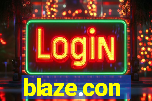 blaze.con