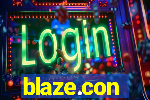 blaze.con