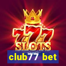club77 bet