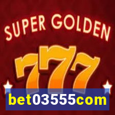 bet03555com
