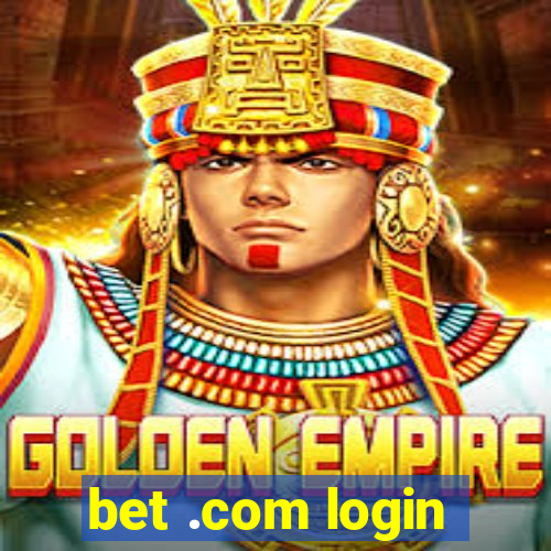 bet .com login